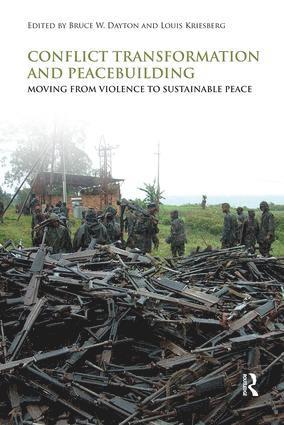 bokomslag Conflict Transformation and Peacebuilding