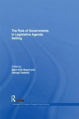 bokomslag The Role of Governments in Legislative Agenda Setting