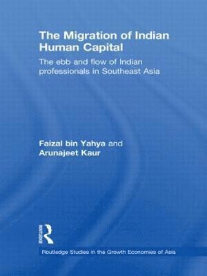 bokomslag The Migration of Indian Human Capital