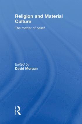 Religion and Material Culture 1