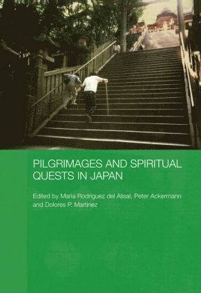 bokomslag Pilgrimages and Spiritual Quests in Japan