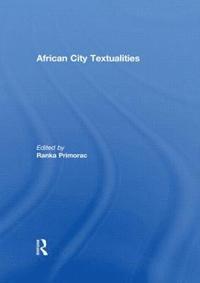 bokomslag African City Textualities