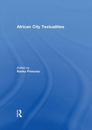 bokomslag African City Textualities