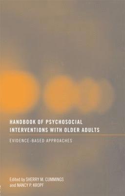 bokomslag Handbook of Psychosocial Interventions with Older Adults