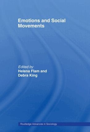 Helena Flam, Debra King - Emotions and Social Movements, Häftad