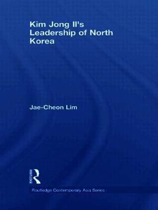 Kim Jong-il's Leadership of North Korea