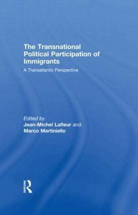 Jean-Michel Lafleur, Marco Martiniello - Transnational Political Participation of Immigrants, Inbunden