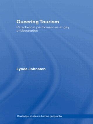 Lynda Johnston - Queering Tourism, Häftad