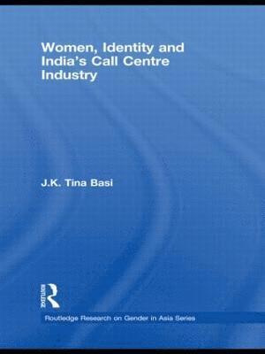 Women, Identity and India's Call Centre Industry 1