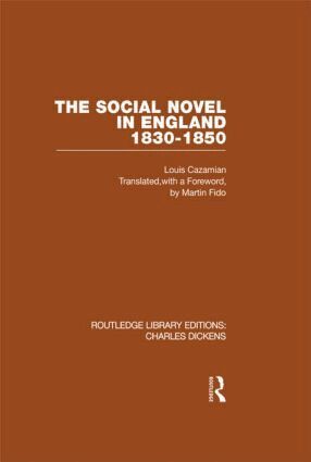 Louis Cazamian - Social Novel in England 1830-1850 (RLE Dickens), Inbunden