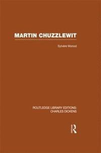 bokomslag Martin Chuzzlewit (RLE Dickens)