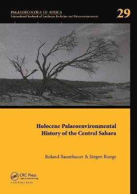Holocene Palaeoenvironmental History of the Central Sahara 1