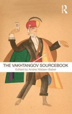 The Vakhtangov Sourcebook 1