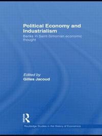 bokomslag Political Economy and Industrialism