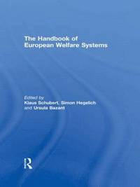 bokomslag The Handbook of European Welfare Systems