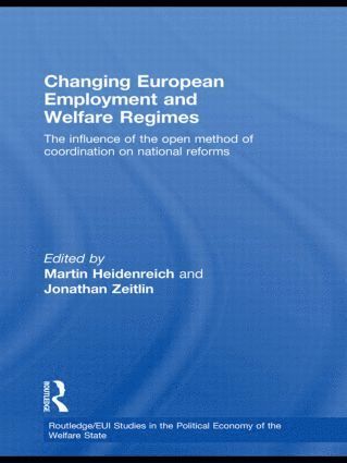 Changing European Employment and Welfare Regimes 1