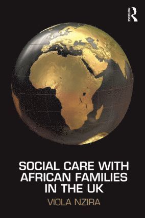 bokomslag Social Care with African Families in the UK