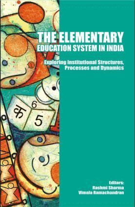 Rashmi Sharma, Vimala Ramachandran - Elementary Education System in India, Inbunden