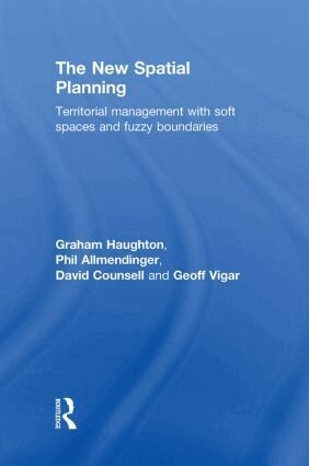 Graham Haughton, Philip Allmendinger, David Counsell, Geoff Vigar - New Spatial Planning, Inbunden