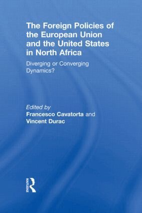 Francesco Cavatorta, Vincent Durac - Foreign Policies of the European Union and the United States in North Africa, Inbunden
