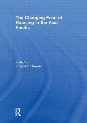 Changing Face of Retailing in the Asia Pacific