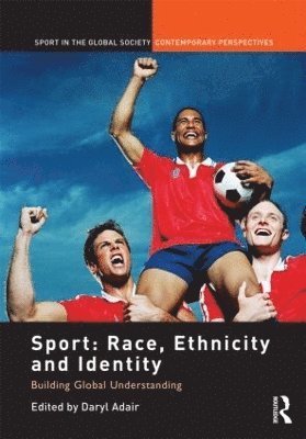 Sport: Race, Ethnicity and Identity 1