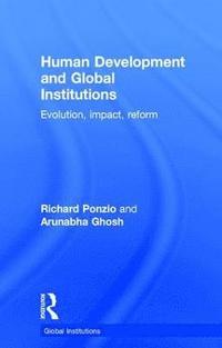 bokomslag Human Development and Global Institutions
