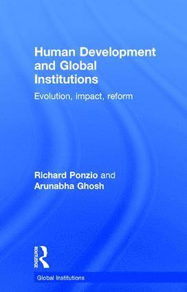 Richard Ponzio, Arunabha Ghosh, USA) Ponzio, Richard (Department of State - Human Development and Global Institutions, Inbunden