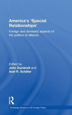 America's 'Special Relationships' 1