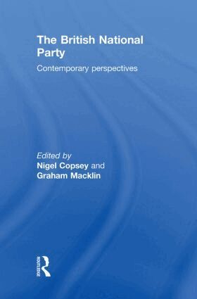 Nigel Copsey, Graham Macklin - British National Party, Inbunden