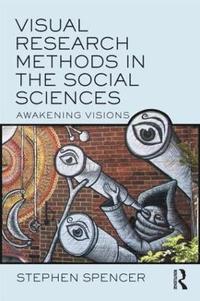 bokomslag Visual Research Methods in the Social Sciences
