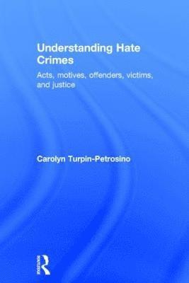 bokomslag Understanding Hate Crimes