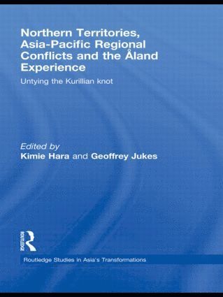 Northern Territories, Asia-Pacific Regional Conflicts and the Aland Experience 1