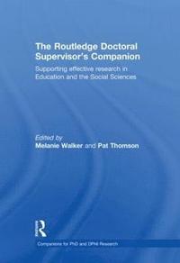 bokomslag The Routledge Doctoral Supervisor's Companion