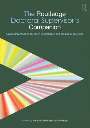 bokomslag Routledge Doctoral Supervisor's Companion