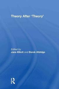 bokomslag Theory After 'Theory'