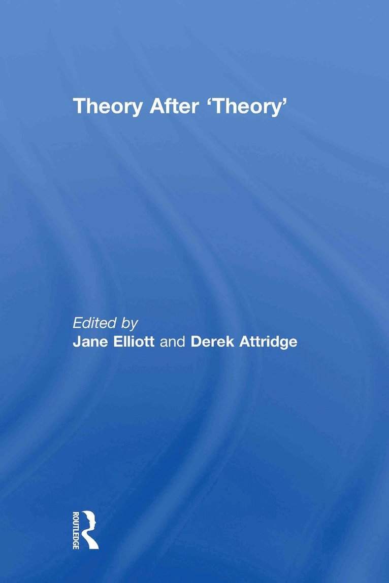 Theory After 'Theory'