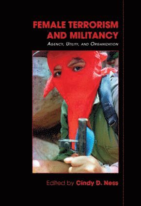 bokomslag Female Terrorism and Militancy