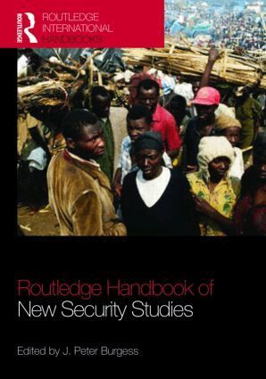 J. Peter Burgess - Routledge Handbook of New Security Studies, Inbunden
