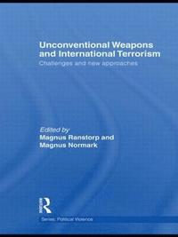 bokomslag Unconventional Weapons and International Terrorism