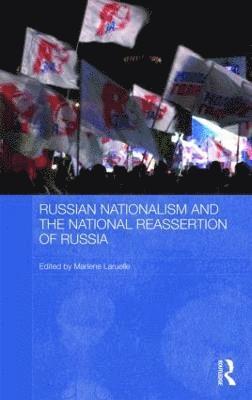 Russian Nationalism and the National Reassertion of Russia 1