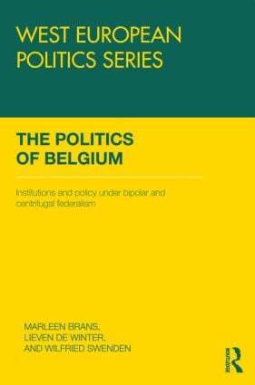 Marleen Brans, Lieven De Winter, Wilfried Swenden - Politics of Belgium, Inbunden
