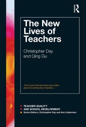 Christopher Day, Qing Gu - New Lives of Teachers, Inbunden