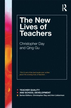 Christopher Day, Qing Gu, UK) Day, Christopher (University of Nottingham, United Kingdom) Gu, Qing (University of Nottingham - New Lives of Teachers, Häftad