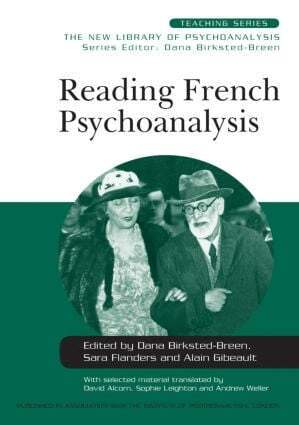 Sara Flanders, Alain Gibeault, Dana Birksted-Breen - Reading French Psychoanalysis, Häftad