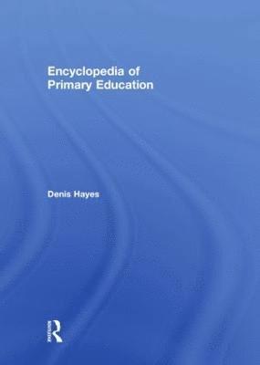 Encyclopedia of Primary Education 1