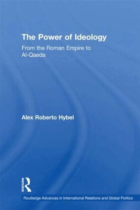 Alex Roberto Hybel - Power of Ideology, Inbunden