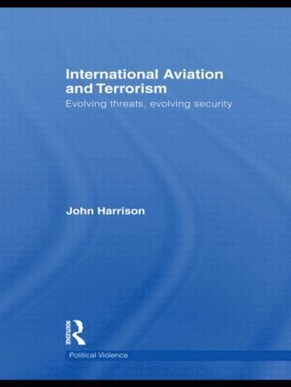 bokomslag International Aviation and Terrorism