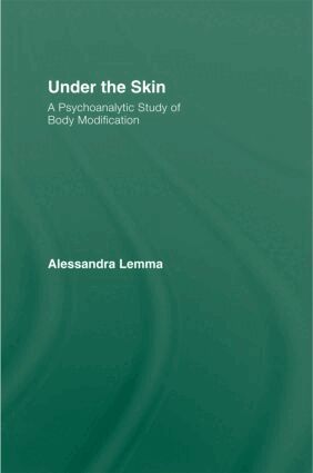 Alessandra Lemma - Under the Skin, Inbunden