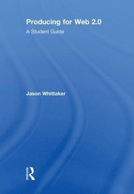 Producing for Web 2.0